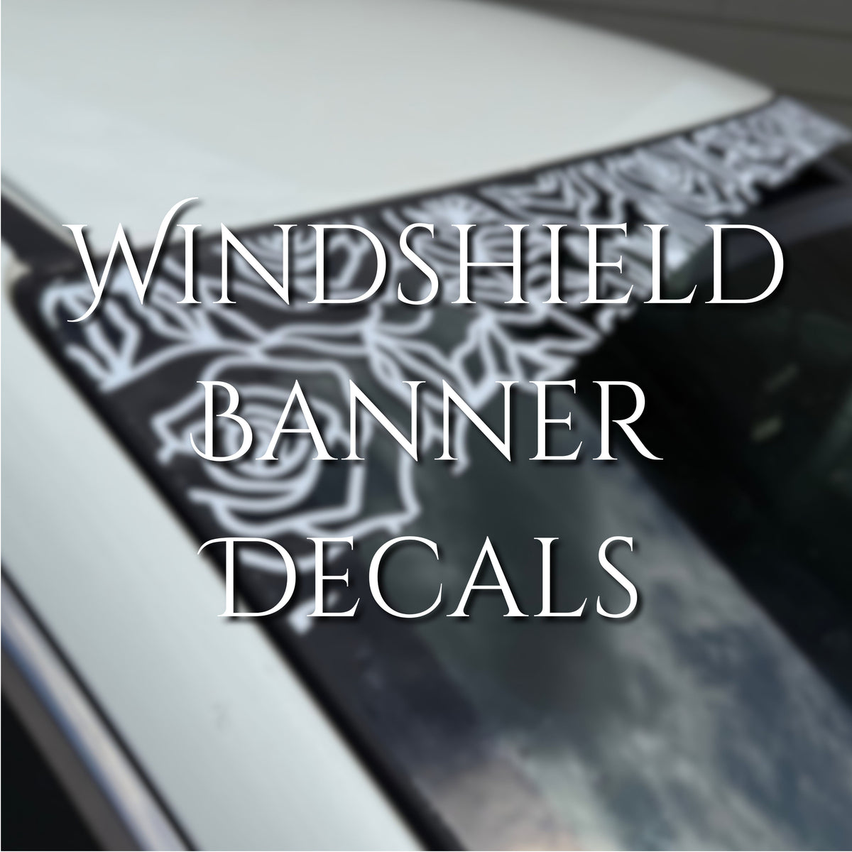 Windshield Banner Decals